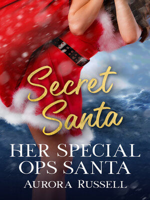 cover image of Her Special Ops Santa